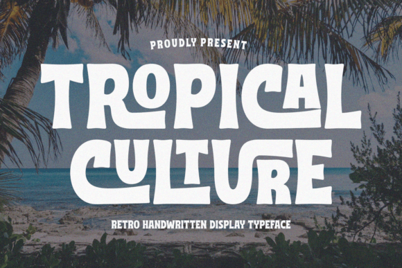 A Design Review of Tropical Culture: An Editorial Font