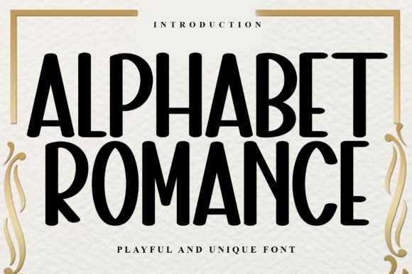 Alphabet Romance: A Display Font for Distinctive Branding