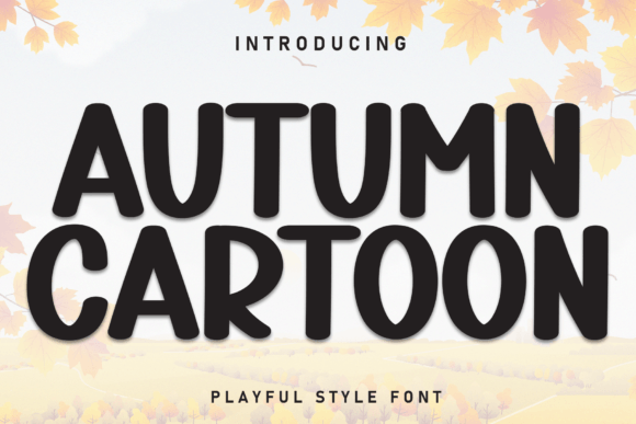 Bringing Playful Tone and Editorial Impact with Autumn Cartoon Font