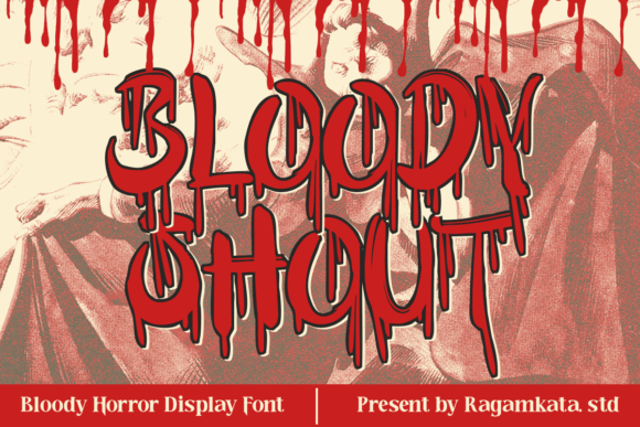 Bringing Your Brand to Life with the Bloody Shout Display Font
