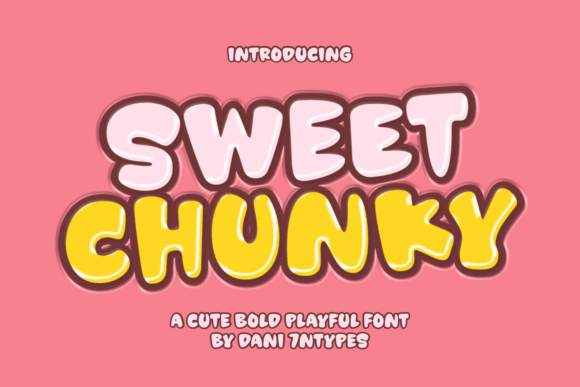 Crafting a Playful Brand with Sweet Chunky Font