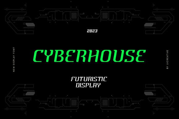 Cyber House Font: A Futuristic Display Typeface for Building Your Brand