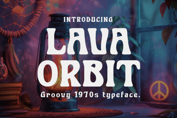 Lava Orbit: A Groovy Display Font for Creative Makers