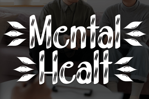 The Mental Healt Font: A Handwritten Typeface for Scroll-Stopping Designs