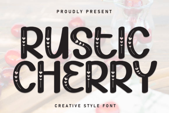 Using Rustic Cherry Font to Improve Campaign Visibility and Message Clarity